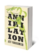 Annihilation by Jeff Vandermeer