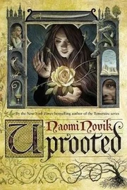 220px-Uprooted cover picture