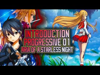 Sword Art Online Progressive: Aria of a Starless Night - Wikipedia
