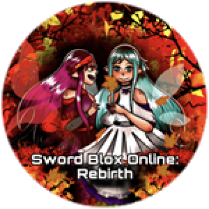🪶] Sword Blox Online: Rebirth - Roblox