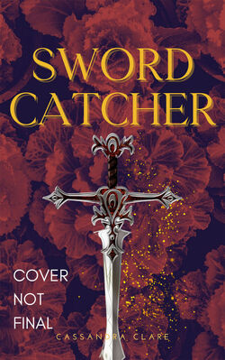 Sword Catcher, The Sword Catcher Wiki