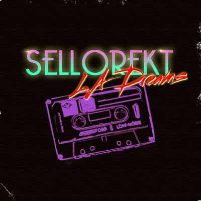 SelloRekT /LA Dreams | Synth Wiki | Fandom