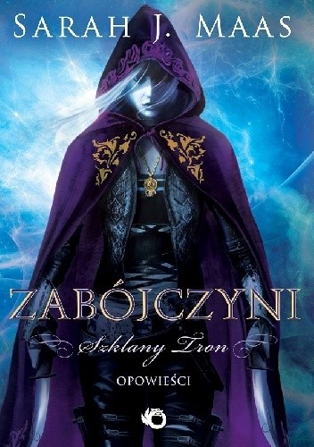 Zabójczyni Szklany Tron Wiki Fandom