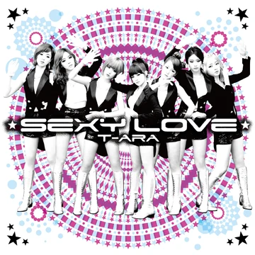 ティアラ/T-ARA/Sexy Love (初回限定盤A) /CD DVD Sexy Love | T-ara Fans Wiki | Fandom