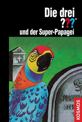 Der super papagei drei ??? cover
