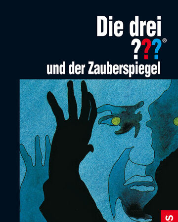 Der Zauberspiegel | Die drei Fragezeichen Wiki | Fandom