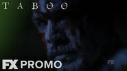 Taboo Season 1 Dangerous Promo FX