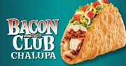 Bacon Club Chalupa.jpg