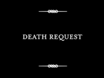 Death Request, Part 1 (1)