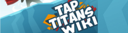 Tap Titans Wiki