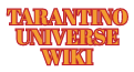 Tarantino Universe Wikia