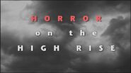 Horror on the High Rise