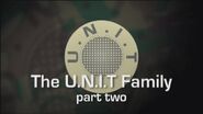 The UNIT Family: Part Two