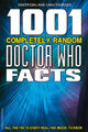 1001 Completely Random Doctor Who Facts