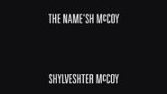 The Name'sh McCoy Shylveshter McCoy