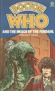 Image of The Fendahl novel.jpg (91 KB) Doctor Who and the Image of the Fendahl