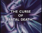 The Curse of Fatal Death title card