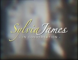 Sylvia James In Conversation