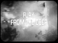 Fury from the Deep