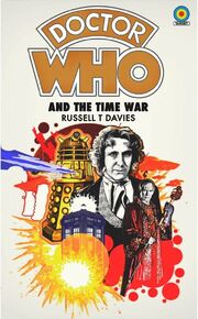 Doctor Who and the Time War original