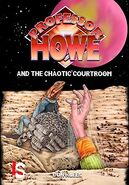 Professor Howe and the Chaotic Courtroom