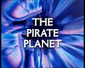 The Pirate Planet