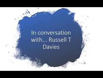 In conversation with Russell T Davies