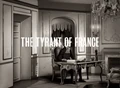 "The Tyrant of France" (Animated reconstruction)