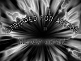 Stripped for Action (documentary series)