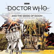 Doctor Who and the Seeds of Doom audiobook