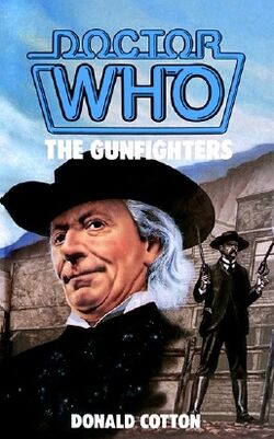 The Gunfighters (novelisation) | Tardis | Fandom