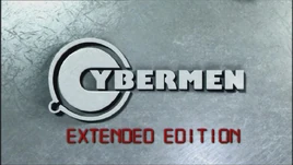 Cybermen Extended Edition