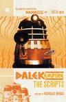 Dalek Empire The Scripts.jpg (62 KB) Dalek Empire: The Scripts Big Finish 07/2004
