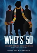 Who's 50.jpg (70 KB) Who's 50: The 50 Doctor Who Stories to Watch Before You Die