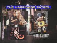 The Happiness Patrol Photo Gallery