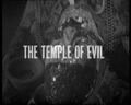 "The Temple of Evil"