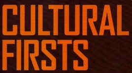 Cultural firsts title