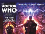 The Third Doctor Adventures (audio anthology)