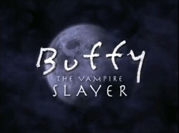 Buffy the Vampire Slayer