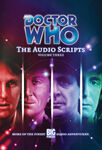 The Audio Scripts Vol3.jpg (21 KB) The Audio Scripts: Volume Three Big Finish 08/04/2004
