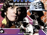 The Androids of Tara (audio story)