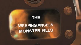 Monster Files Weeping Angels