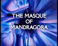 The Masque of Mandragora