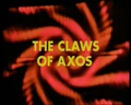 The Claws of Axos