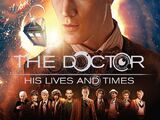 The Doctor: His Lives and Times