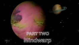 Part Two - Mindwarp