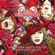 Whatever Happened to Iris Wildthyme cover