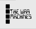 The War Machines