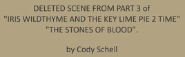 Deleted Scene from Iris Wyldstyme and the Key Lime Pie 2 Time