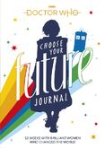 Choose Your Future Journal